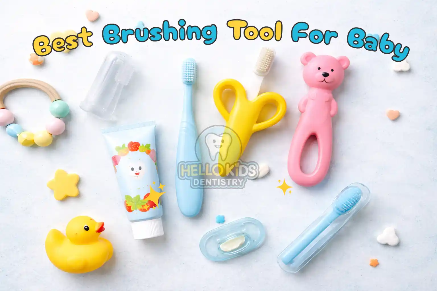Baby Oral Care Tools for Safe Brushing from the First Tooth